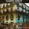 Tempo Forte : Au-delà de la musique cubaine.