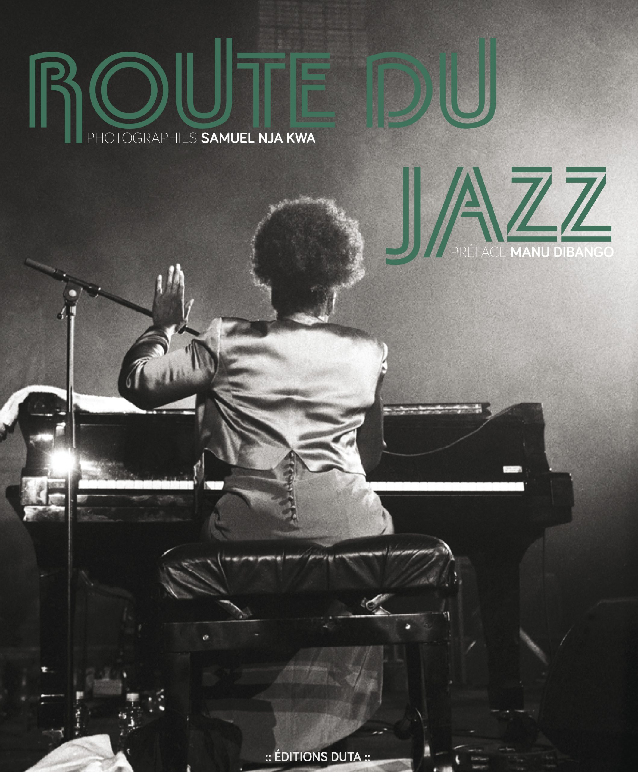 Samuel Nja Kwa trace la route du "Jazz"