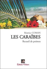 Beatrice Coman et "Les Caraïbes"