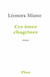 Léonora Miano et "Ces âmes chagrines"