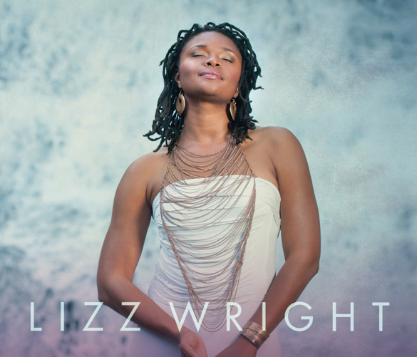Freedom & Surrender de Lizz Wright, un album qui respire l’ouverture.