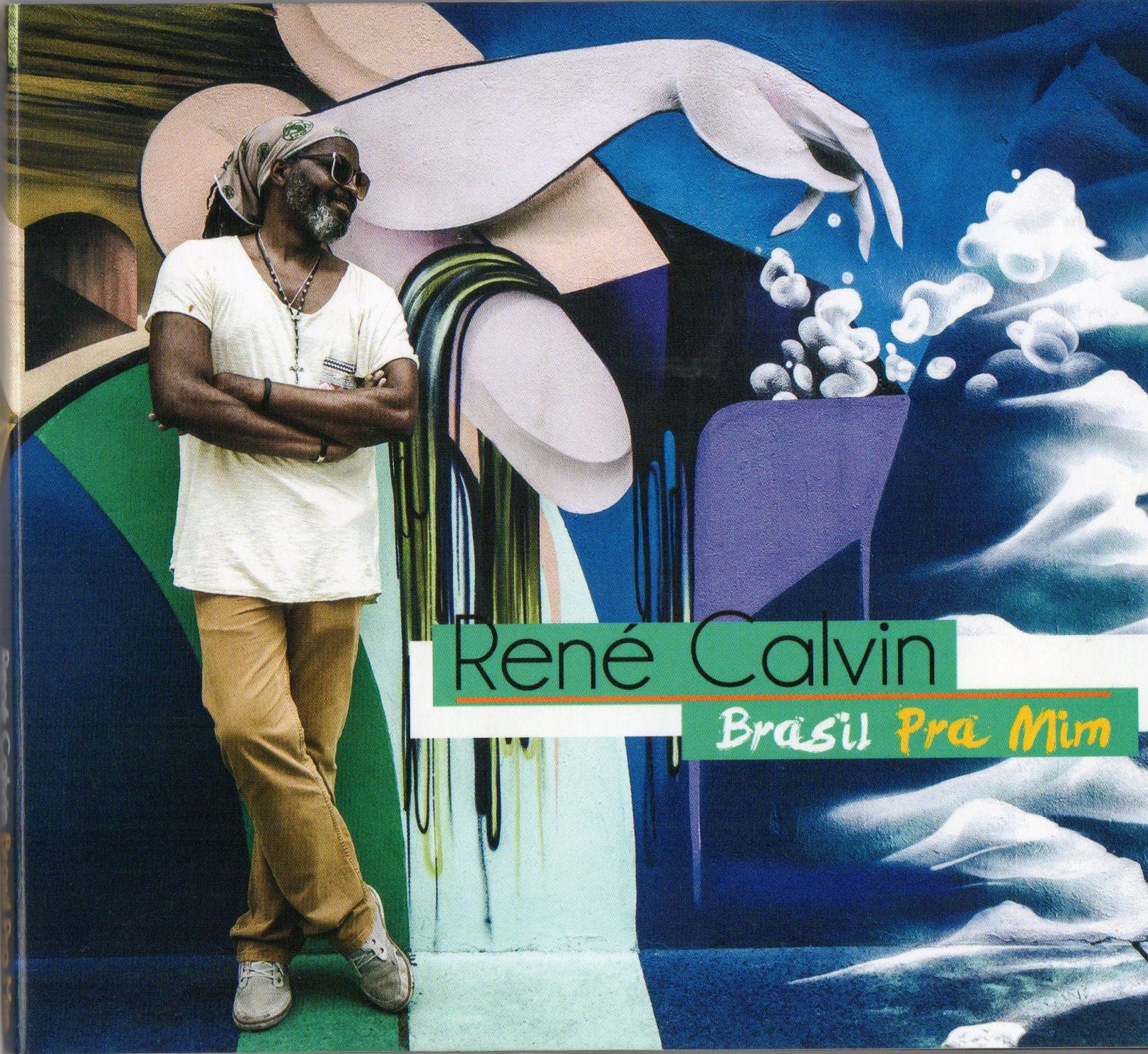 “Brasil Pra Mim” ou le blues envoûtant d’un jazzman nommé René Calvin.