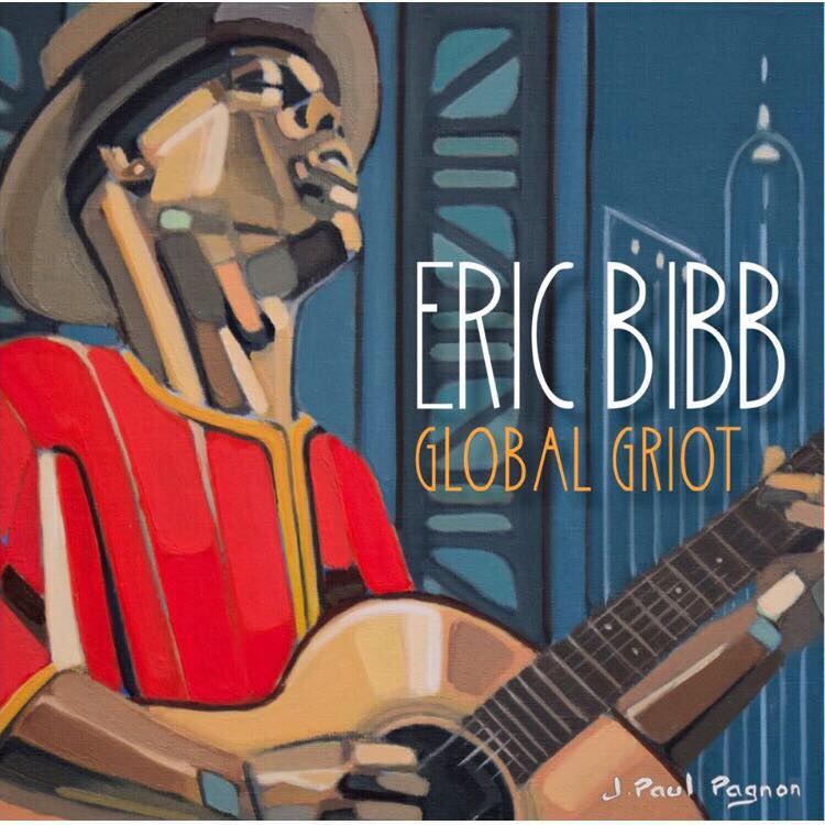 Eric BIBB apporte une touche contemporaine au blues, tout en le maintenant dans sa matrice originelle avec “Global Griot”