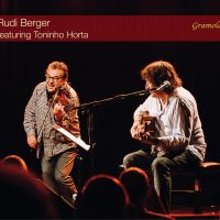 "Rudi Berger featuring Toninho Horta", un cocktail musical délicieux, comme seul le jazz sait en produire.