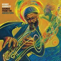 "Sounds From The Ancestors", Kenny Garrett explore les sources.